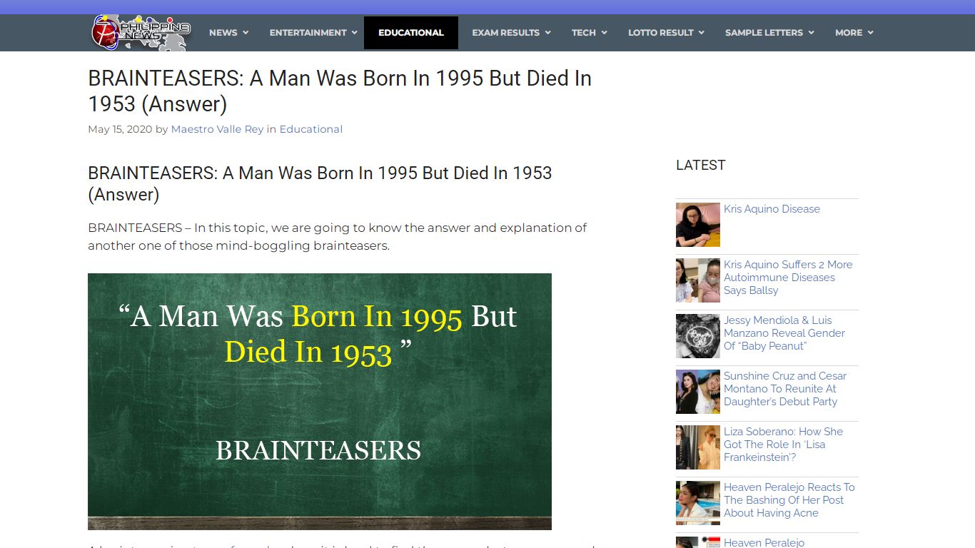 BRAINTEASERS: A Man Was Born In 1995 But Died In 1953 (Answer)